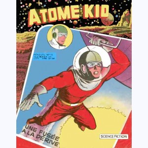 Atome Kid : n° 13, Une fusée à la dérive