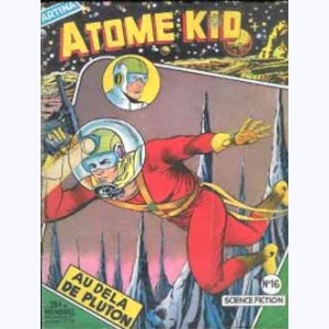 Atome Kid : n° 16, Au delà de Pluton