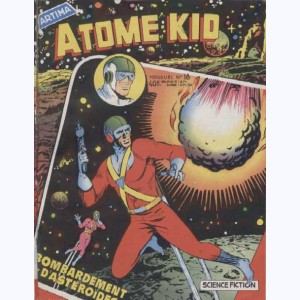 Atome Kid : n° 18, Bombardement d'astéroïdes