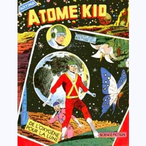 Atome Kid : n° 23, De l'oxygène pour la Lune