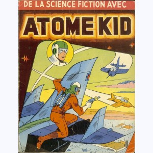Atome Kid (Album) : n° 2347, Recueil 2347 (01, 02, 03, 04, 05, 06)