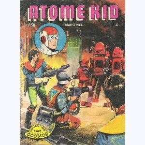 Atome Kid (2ème Série) : n° 4, Seul contre les "robots"