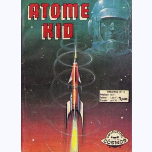 Atome Kid (2ème Série) : n° 14, Une fusée à la dérive