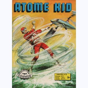 Atome Kid (2ème Série) : n° 30, Les fabricants de tourbillons