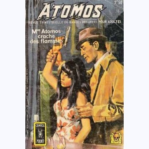 Atomos : n° 13, Madame Atomos crache des flammes
