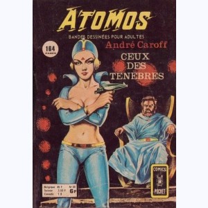 Atomos : n° 35, Ceux des ténèbres 2/2