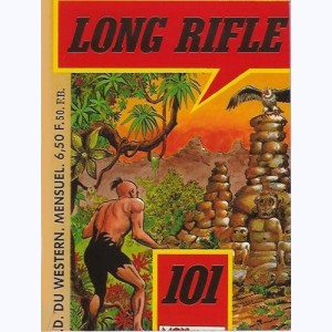 Long Rifle : n° 101, Un héros de 5000 dollars
