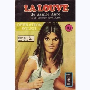 La Louve (3ème Série) : n° 7, Opération Soleil