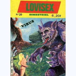 Lovisex : n° 20, Virus