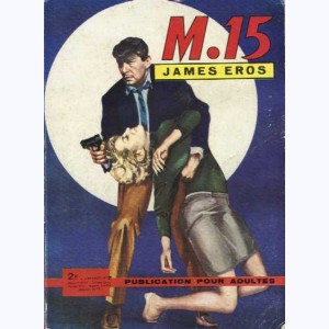 M 15 James Eros : n° 7, Le maître du Monde