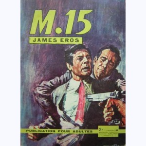 M 15 James Eros : n° 8, L'agent double