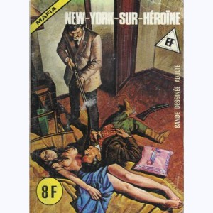 Mafia : n° 24, New-York sur héroïne