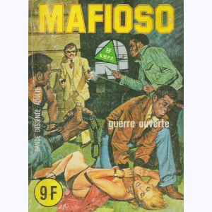 Mafioso : n° 9, Guerre ouverte