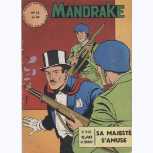Mandrake : n° 12, Sa majesté s'amuse