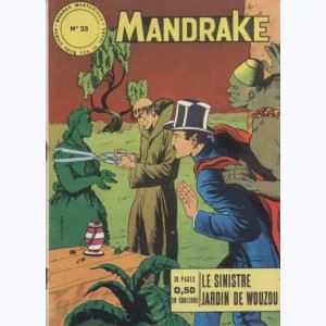 Mandrake : n° 25, Le sinistre jardin de Wouzou
