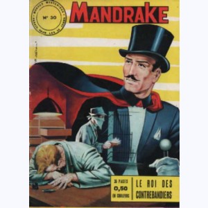 Mandrake : n° 30, Le roi des contrebandiers