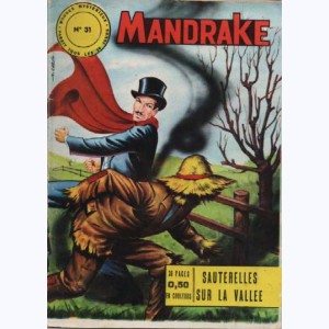 Mandrake : n° 31, Sauterelles sur la vallée