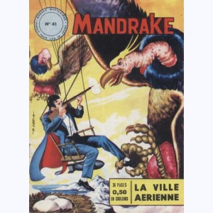 Mandrake : n° 41, La ville aérienne