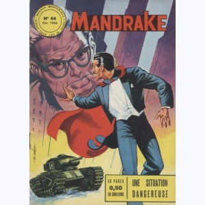 Mandrake : n° 44, Une situation dangereuse