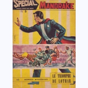 Mandrake Spécial : n° 5, Le triomphe de Lothar 2/2