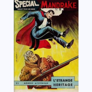 Mandrake Spécial : n° 6, L'étrange héritage 10.45/01.46