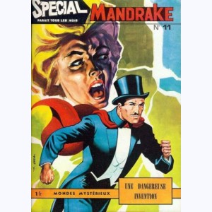 Mandrake Spécial : n° 11, Une dangereuse invention