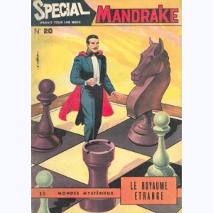 Mandrake Spécial : n° 20, Le royaume étrange