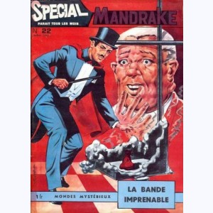 Mandrake Spécial : n° 22, La bande imprenable