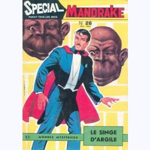 Mandrake Spécial : n° 26, Le singe d'argile