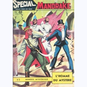 Mandrake Spécial : n° 32, L'homme du mystère .1.