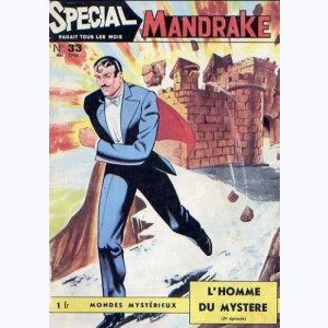 Mandrake Spécial : n° 33, L'homme du mystère 2e épisode