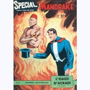 Mandrake Spécial : n° 37, L'oasis d'Acradi 2e épisode