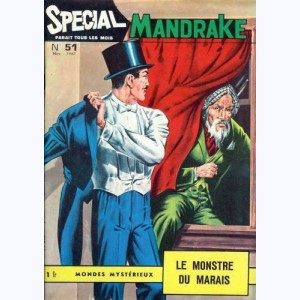 Mandrake Spécial : n° 51, Le monstre du marais