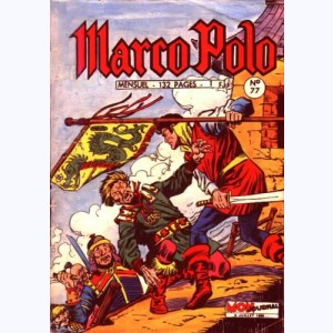 Marco Polo : n° 77, Les seigneurs de la guerre