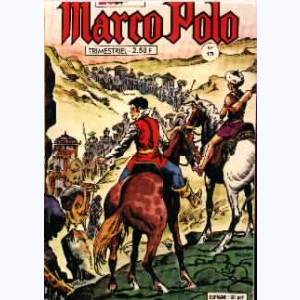 Marco Polo : n° 178, La caravane du Sud
