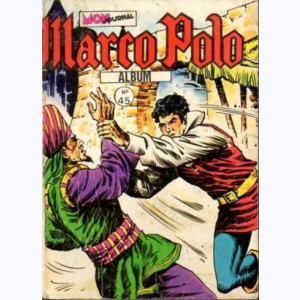 Marco Polo (Album) : n° 45, Recueil 45 (193 ,194 ,195)