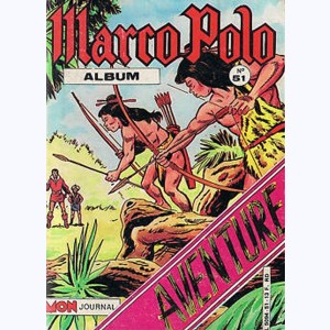 Marco Polo (Album) : n° 51, Recueil 51 (211 ,212 ,213)