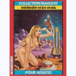 Collection Marquis : n° 1, Michedor et les ovnis