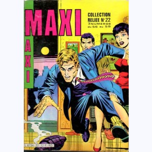 Maxi (Album) : n° 22, Recueil 22 (56 ,57 ,58)