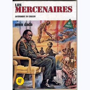 Les Mercenaires : n° 5, Amin Dada