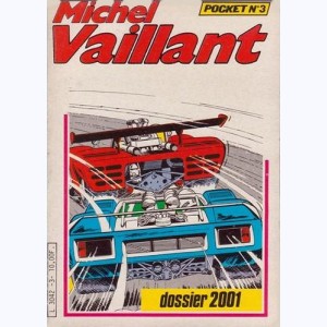 Michel Vaillant Pocket : n° 3, Dossier V2001