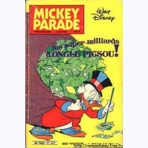 Mickey Parade (2ème Série) : n° 7, Les super-milliards d'Oncle Picsou !