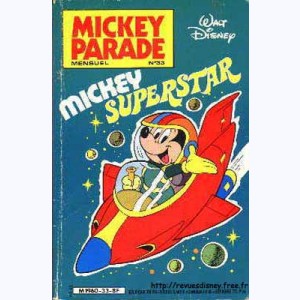Mickey Parade (2ème Série) : n° 33, Mickey superstar