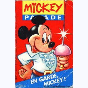 Mickey Parade (2ème Série) : n° 137, En garde, Mickey ! La trilogie ...
