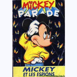 Mickey Parade (2ème Série) : n° 162, Mickey et les espions