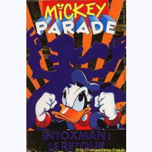 Mickey Parade (2ème Série) : n° 163, Intoxman : le retour
