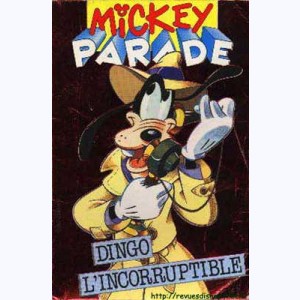 Mickey Parade (2ème Série) : n° 168, Dingo l'incorruptible
