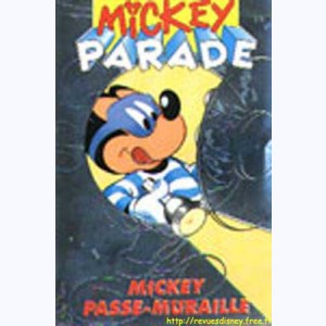 Mickey Parade (2ème Série) : n° 192, Mickey passe-muraille