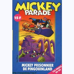 Mickey Parade (2ème Série) : n° 225, Mickey prisonnier de Pingouinland