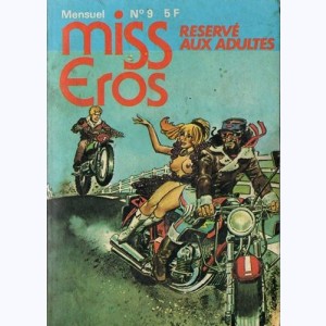 Miss Eros : n° 9, Motoboys : Bille d'acier